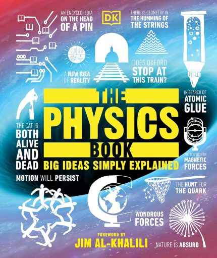 The Physics Book: Big Ideas Simply Explained