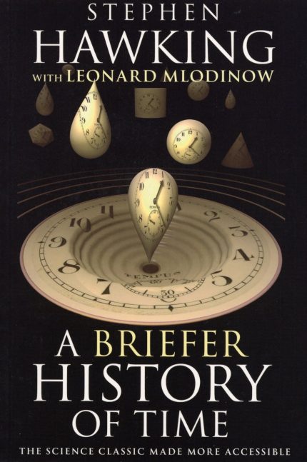 A Briefer History of Time: A Special Edition of the Science Classic