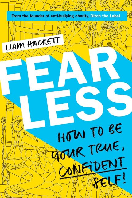 Fearless! How to be your true, confident self