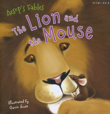 Picture books (Aesop's Fables- The Lion and the Mouse)