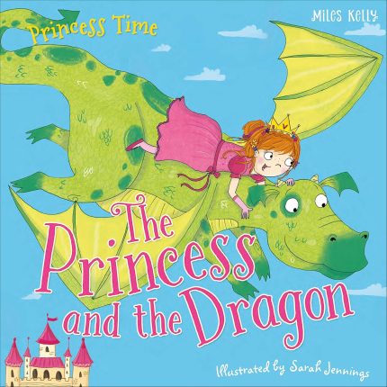 Picture books (Princess Time- The Princess and the Dragon)