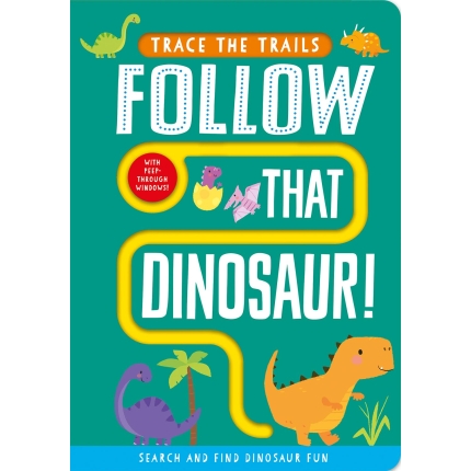 Follow That Dinosaur!