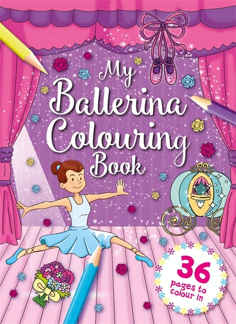 My Ballerina Colouring Book