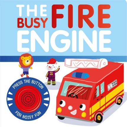 The Busy Fire Engine