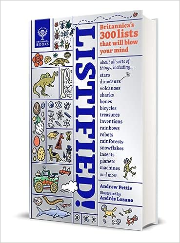 Listified!: Britannica’s 300 lists that will blow your mind.